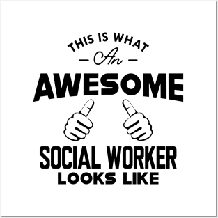 Social Worker - This is what an awesome social worker looks like Posters and Art